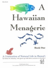 A Hawaiian Menagerie
