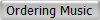 Ordering Music